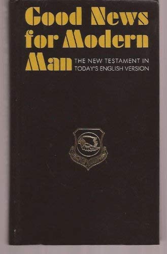Beispielbild fr New Testament: Good News Bible - Good News for Modern Man zum Verkauf von AwesomeBooks