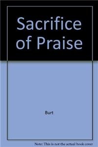 Stock image for Sacrifice of Praise for sale by ThriftBooks-Atlanta