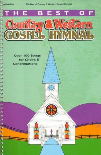 9780005448502: The Best of Country and Western Gospel Hymnal