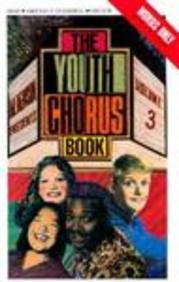 Stock image for Youth Chorus Book Volume Three for sale by ThriftBooks-Dallas