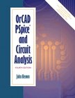 OrCAD PSpice and Circuit Analysis (9780005787090) by Keown, John