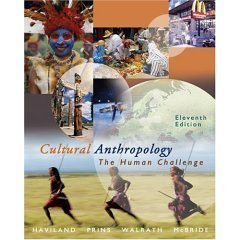 Cultural Anthropology- Text Only (9780005913192) by Harald E.L. Prins; Bunny McBride; Dana Walrath