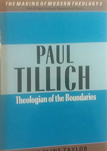 9780005990599: Paul Tillich: Theologian of the Boundaries (Making of Modern Theology)