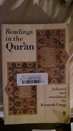 Beispielbild fr Readings in the Qur'an (English and Arabic Edition) zum Verkauf von Wonder Book