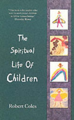 Stock image for The Spiritual Life of Children for sale by Goldstone Books