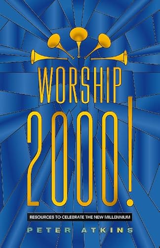 Beispielbild fr Worship 2000 zum Verkauf von WorldofBooks