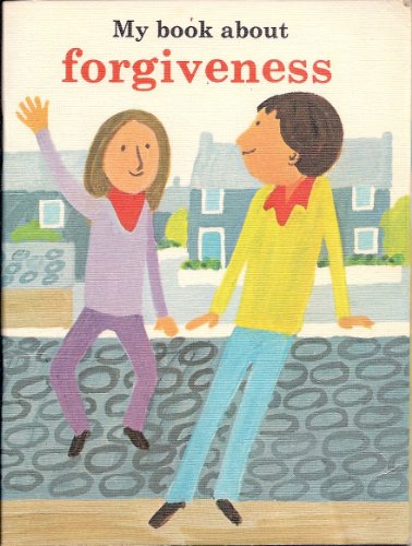 Imagen de archivo de My Book About Forgiveness Chapman, Suzanne a la venta por Re-Read Ltd