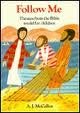Stock image for Here is Jesus!: Themes From the Bible Retold for Children for sale by BookHolders