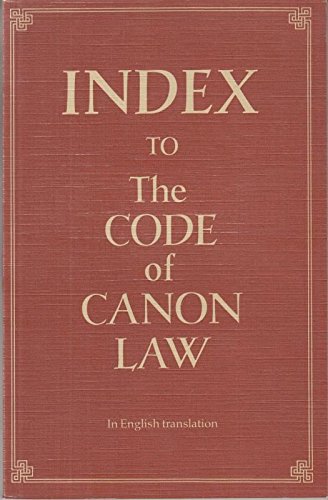 Imagen de archivo de Index to the Code of Canon Law, in English translation a la venta por Voyageur Book Shop