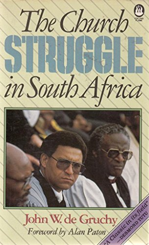 9780005999547: The Church Struggle in South Africa