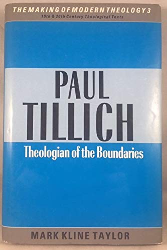 9780005999783: Paul Tillich: Theologian of the Boundaries (Making of Modern Theology)