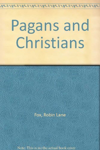 Imagen de archivo de Pagans and Christians a la venta por Callaghan Books South
