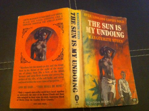 Sun is My Undoing (9780006112754) by Marguerite Steen