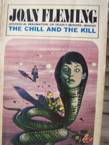 Chill and the Kill (9780006115991) by Joan Fleming