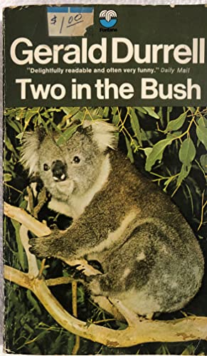 Beispielbild fr Two in the Bush zum Verkauf von Better World Books