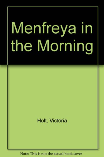 9780006122838: Menfreya in the Morning