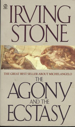 Stock image for The Agony and the Ecstasy : A Biographical Novel of Michelangelo for sale by Better World Books Ltd