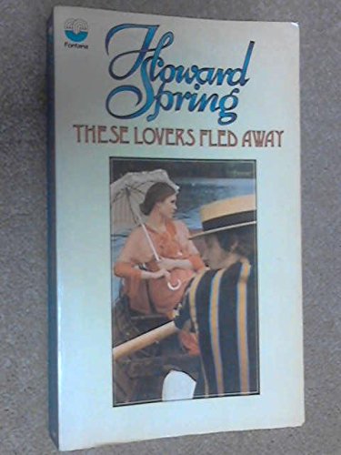 Imagen de archivo de These Lovers Fled Away a la venta por ThriftBooks-Dallas