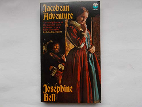 Stock image for Jacobean Adventure for sale by ThriftBooks-Dallas