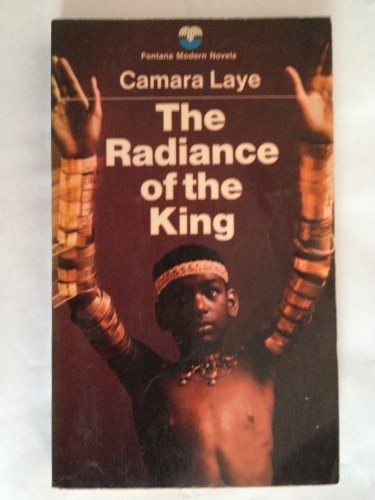 Radiance of the King - Laye, Camara