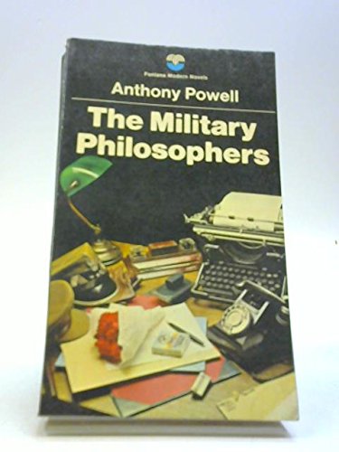 The Military Philosophers (Dance to the Music of Time) (9780006125242) by Anthony Powell