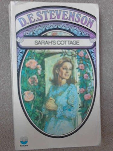 Sarah's Cottage (9780006125488) by Stevenson, D. E.