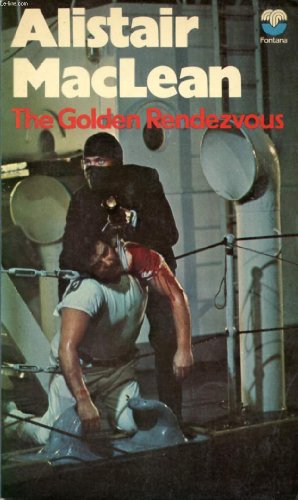 Stock image for The Golden Rendezvous for sale by ThriftBooks-Atlanta