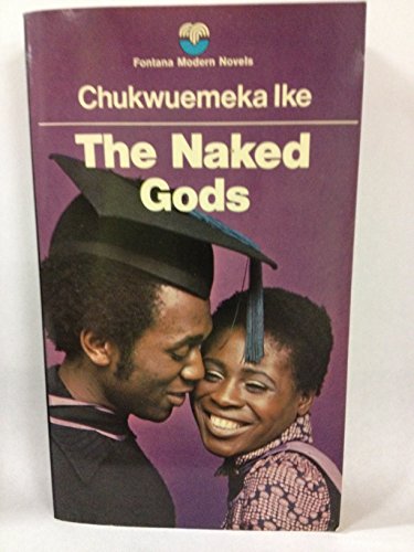9780006127703: The Naked Gods (Fontana modern novels)