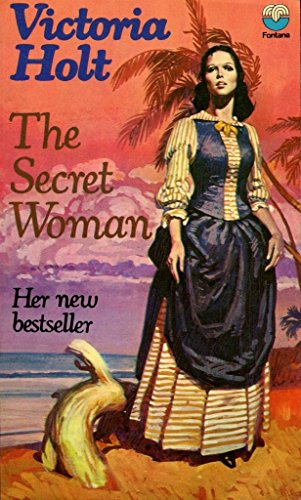 Stock image for The SECRET WOMAN. (Historical) Anna Brett & Redvers Stretton, Pacific Islands, pricless Diamonds, Island of Coralle, Witchcraft & powers of Darkness for sale by Comic World
