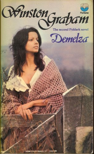 Stock image for Demelza: A Novel of Cornwall, 1788-1790 (Poldark 2) for sale by AwesomeBooks