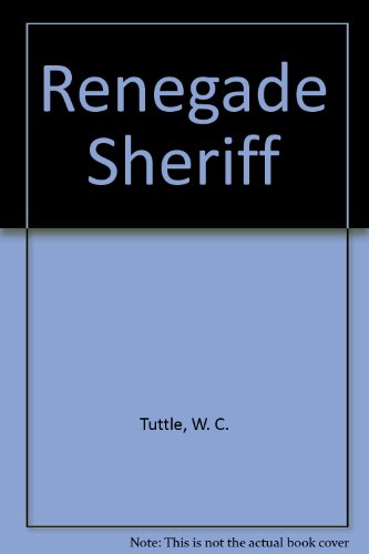 Renegade Sheriff (9780006129974) by W.C. Tuttle