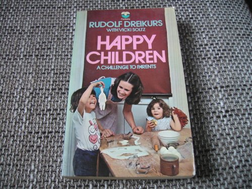 9780006130550: Happy Children: Challenge for Parents