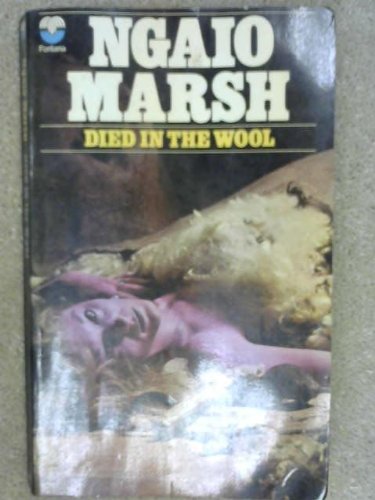 Died in the Wool (9780006130574) by Ngaio Marsh