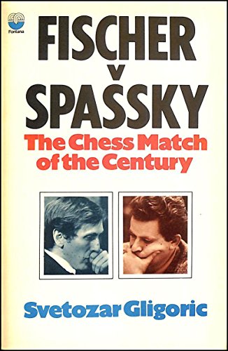 Stock image for Fischer V Spassky: The World Chess Championship Match, 1972 for sale by ThriftBooks-Dallas