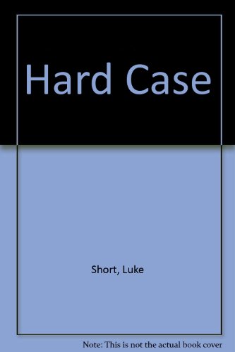 Hard Case (9780006131328) by Luke Short