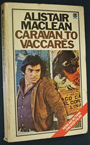 CARAVAN TO VACCARÂ¨S (9780006134855) by Alistair MacLean