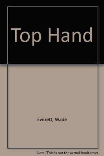 Top Hand (9780006137856) by Wade Everett