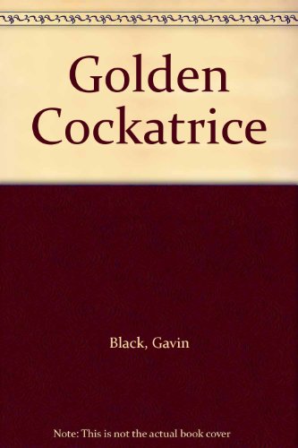 Imagen de archivo de The Golden Cockatrice a la venta por Better World Books