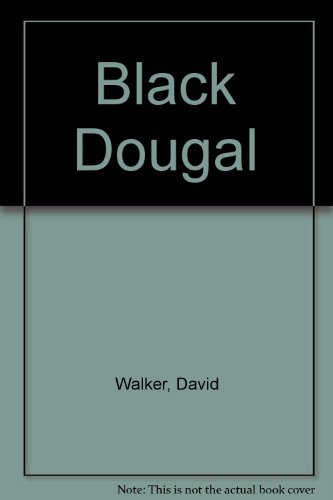 Stock image for Black Dougal for sale by AwesomeBooks