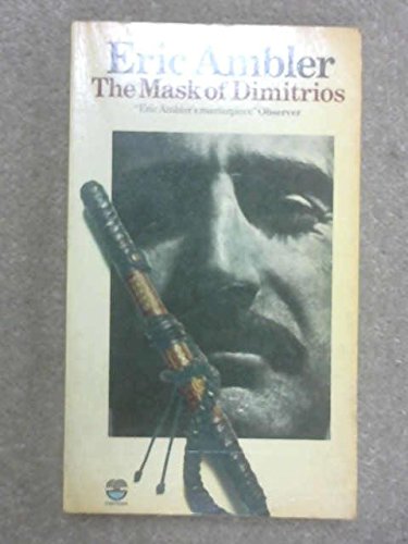 Stock image for The Mask of Dimitrios for sale by Better World Books