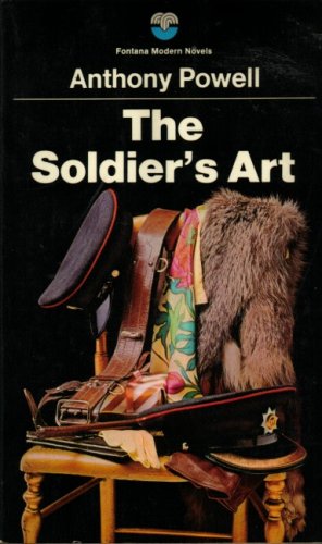 Stock image for The soldier's art: A novel (A Dance to the music of time) for sale by WorldofBooks
