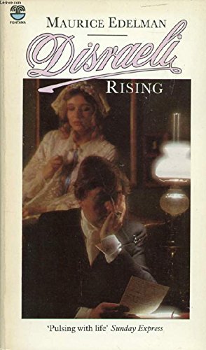 9780006146605: Disraeli Rising