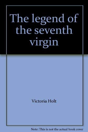 9780006147602: The legend of the seventh virgin