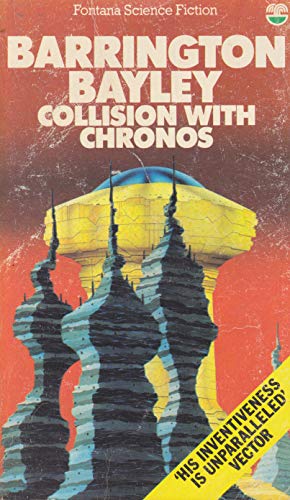 Collision with Chronos (9780006149071) by Barrington J. Bayley