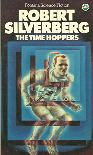 Beispielbild fr Time Hoppers (Fontana science fiction) zum Verkauf von Cambridge Rare Books