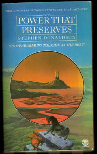 Imagen de archivo de The Power That Preserves (The Chronicles of Thomas Covenant, the Unbeliever) a la venta por AwesomeBooks