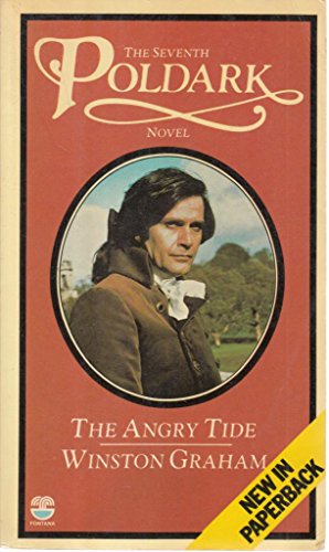 Stock image for The Angry Tide: A Novel of Cornwall, 1789-1799 (Poldark 7) for sale by WorldofBooks