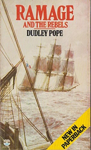 Ramage and the Rebels (9780006154341) by Pope, Dudley