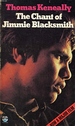 Stock image for Chant of Jimmie Blacksmith for sale by AwesomeBooks