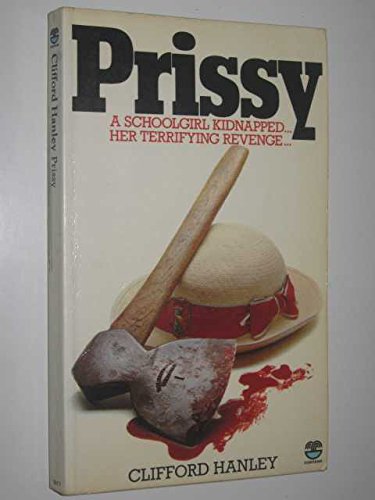 9780006155713: Prissy - A Schoolgirl Kidnapped.... Her Terrifying Revenge